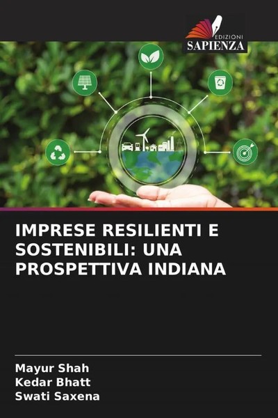 Mayur Shah (U. A.) | Imprese Resilienti E Sostenibili: UNA Prospettiva Indiana-image
