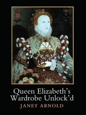 Queen Elizabeth's Wardrobe Unlock'd - 9780901286208