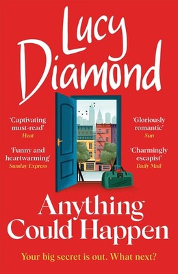 Anything Could Happen: A gloriously romantic novel full of hope and kindness, Di