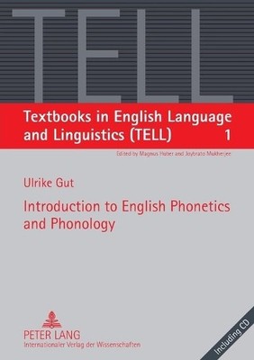 Ulrike Gut Introduction to English Phonetics and Phonolo (Paperback) (UK IMPORT)