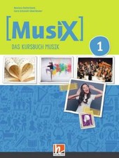 MusiX 1. Unterrichtsbuch. Neuausgabe 2019 Aus...