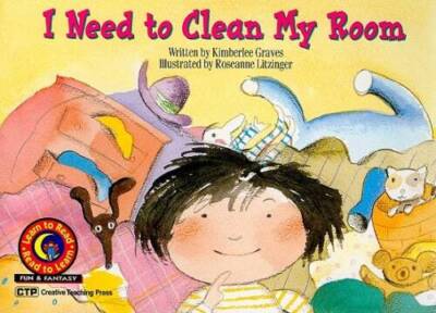 I Need to Clean My Room Learn to Read, Fun  Fantasy (Learn to Read  - VERY GOOD