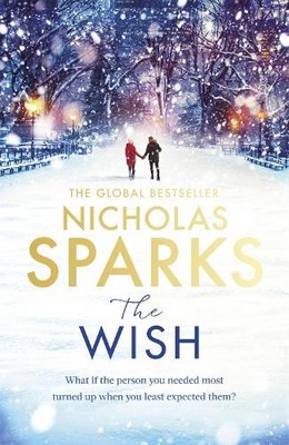 The Wish by Sparks, Nicholas Book The Fast Free Shipping