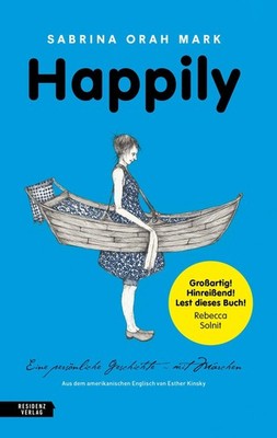 Happily, Sabrina Orah Mark