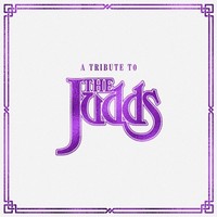 Various Artists, Various: Various Artists: A Tribute To The Judds - Universal M