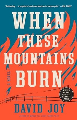 When These Mountains Burn - VERY GOOD