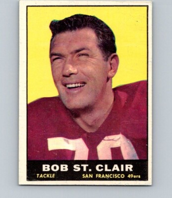1961 TOPPS FOOTBALL #63 BOB ST. CLAIR                     EXMT PX