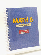 Math 6 A Teaching Textbook by Greg Sabouri  Shawn Sabouri - Spiral Bound