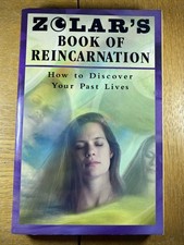 Zolar's Book of Reincarnation : How to Discover Your Past Lives by Zolar...