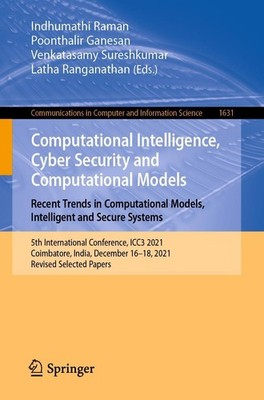Computational Intelligence, Cyber Security and Computational Models. Recent Tren