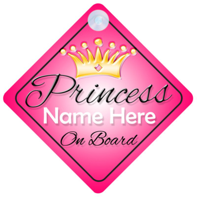 Prinzessin an Bord personalisiert Baby Mädchen Autoschild Kind Geschenk 001 (A Namen 2)