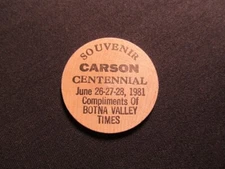 1981 Carson, Iowa Wooden Nickel Token -Carson Centennial Botna Valley Times Coin