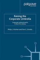 Philip J. Kitchen (U. A.) | Raising The Corporate Umbrella | Taschenbuch (2001)
