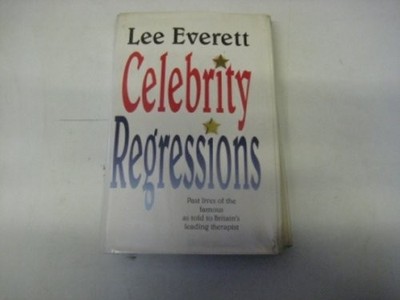 Celebrity regressions, Everett, Lee.