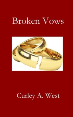 West - Broken Vows - New paperback or softback - 45 - X555z