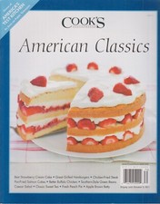 Cook's Illustrated American Classics Best Strawberry Cream Cake, Grilled Burgers