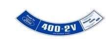 400-2V Unleaded Fuel Air Cleaner Decal For 1971-1976 Ford Custom and Custom 500