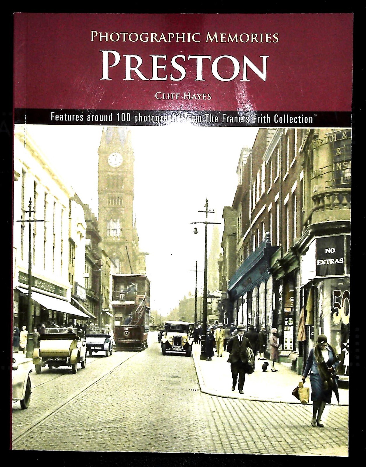 Preston Local History Book - New Francis Frith - Loads of Old Photo's