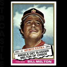 1976 Topps - Traded Bill Melton #309T Toronto Blue Jays ⚾ Baseball Card