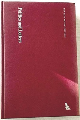 Politics and Letters: Interviews wi..., Williams, Raymo
