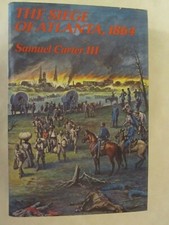 Siege of Atlanta 1864  - American Civil War