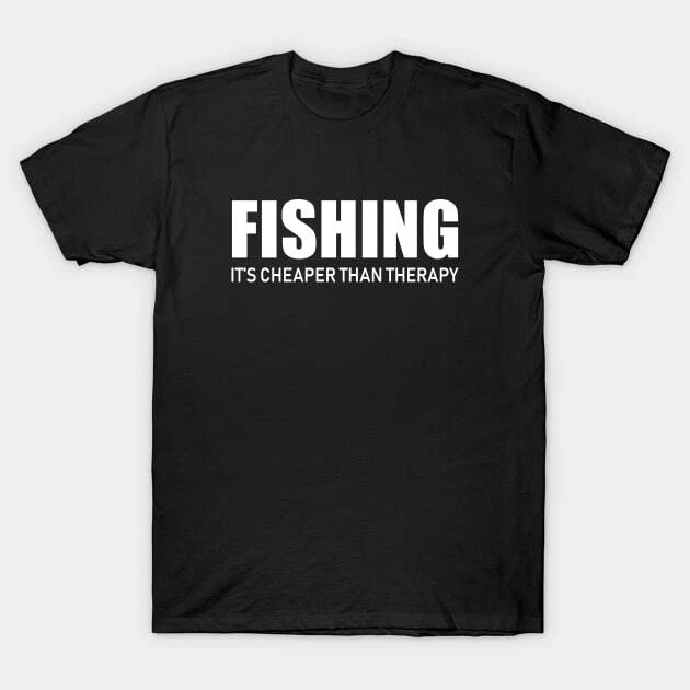 Fishing It's Cheaper Then Therapy Made in Australia T-Shirt