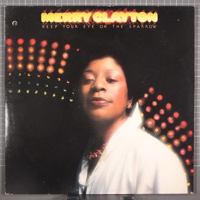 Merry Clayton Keep Your Eye on the Sparrow LP Ode SP 77030 Promo Label