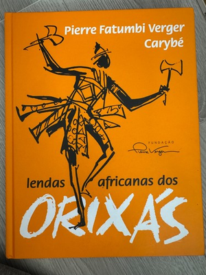 #ad Pierre Fatumbi Verger Lendas Africanas dos Orixas Rare $120.00