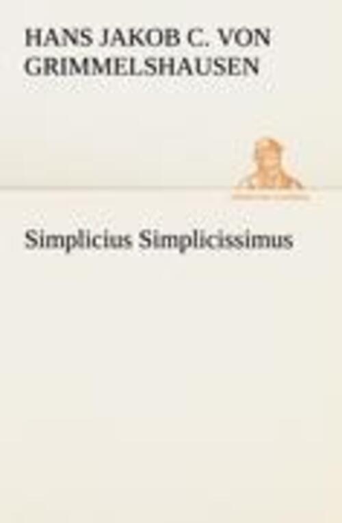 Thumbnail - Simplicius Simplicissimus Hans Jakob Christoffel Von Grimmelshausen