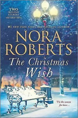 The Christmas Wish: All I Want for ChristmasF- 9780373282289, Roberts, paperback