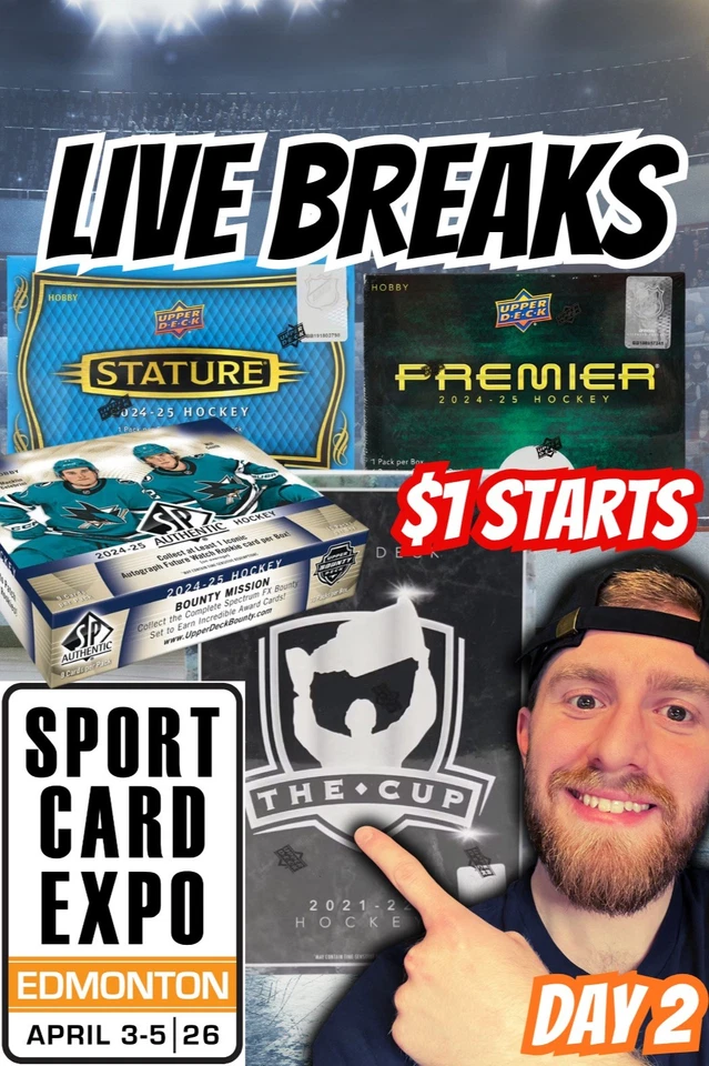 🔥$1 Breaks - Live from the Edmonton Card Expo: Day 2🔥
