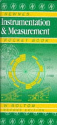 NEWNES INSTRUMENTATION AND MEASUREMENT POCKET BOOK, SECOND By W. Bolton *VG+*