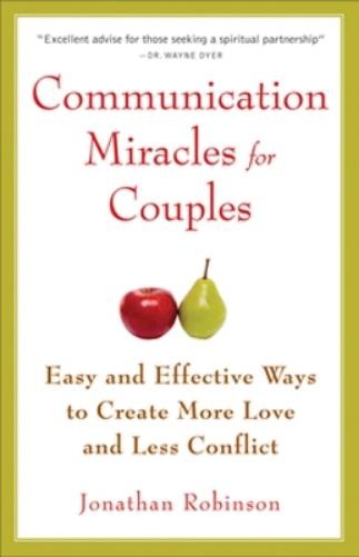 Jonathan Robinson Communication Miracles for Couples (Tascabile)