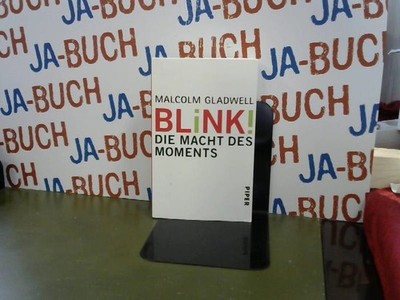 Blink!: Die Macht des Moments Malcolm, Gladwell: