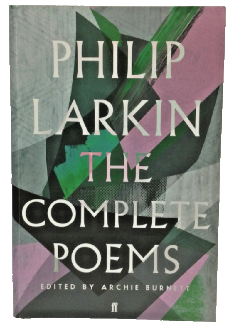 Philip Larkin The Complete Poems 2014 Paperback Ed. Archie Burnett Faber & Faber