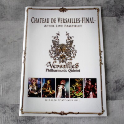 Versailles(Kamijo, Hizaki)Chateau De Versailles Final After Live Photobook Book