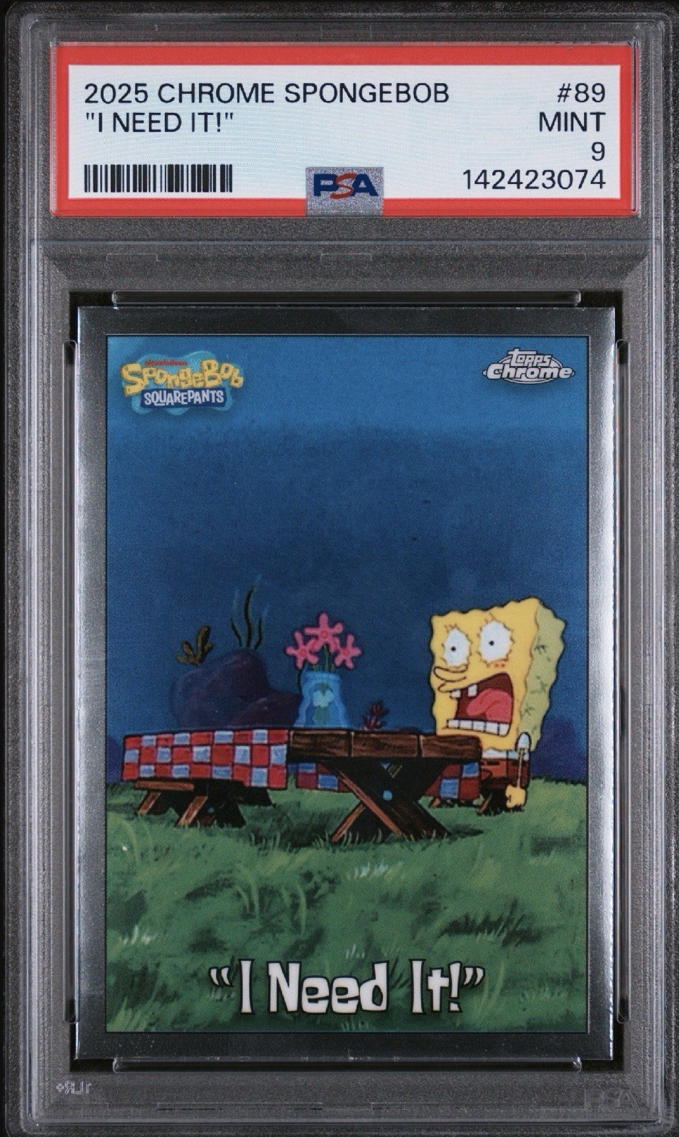 ✨POP 1✨ Highest Graded! PSA 9 Topps Chrome SpongeBob - SpongeBob I NEED IT! #89