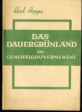 GG: Das Dauergrünland im Generalgouvernement...