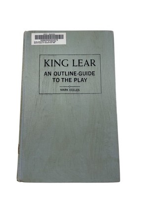 King Lear Outline-Guide Mark Eccles 1965 Focus Book Barnes & Noble Study Guide