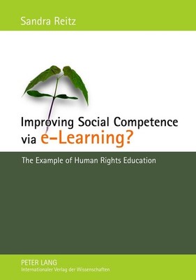 Improving Social Competence via e-Learning? Sandra Reitz