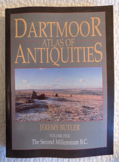 DARTMOOR ATLAS OF ANTIQUITIES Vol: 5 THE SECOND MILLENNIUM B.C. JEREMY BUTLER