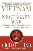 Vietnam The Necessary War Michael Lind Taschenbuch Kartoniert / Broschiert 2002