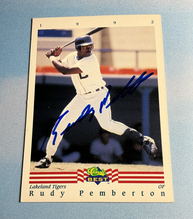 1992 Classic Best Minor League - Rudy Pemberton #168 (RC) auto
