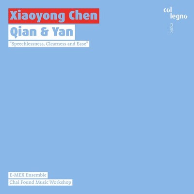Qian & Yan Chen, Xiaoyong (1955-) [CD]