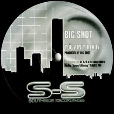 Big$hot / 2 Good To Be True - You Ain't Ready / U Ain't Ready (12'') (Very Good (