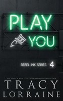 Tracy Lorraine | Play You | Taschenbuch | Englisch (2022) | Discreet Edition