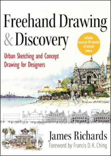 James Richards Freehand Drawing and Discovery (Copertina rigida)