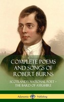 Robert Burns | Complete Poems And Songs Of Robert Burns | Buch | Englisch (2018)