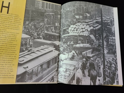 Chicago Transit : An Illustrated History Hardcover/DJ David M. Young - Imagen 7 de 7