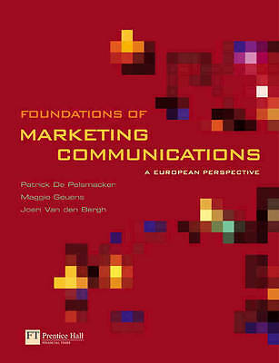 Foundations of Marketing Communications: A European Perspective by 